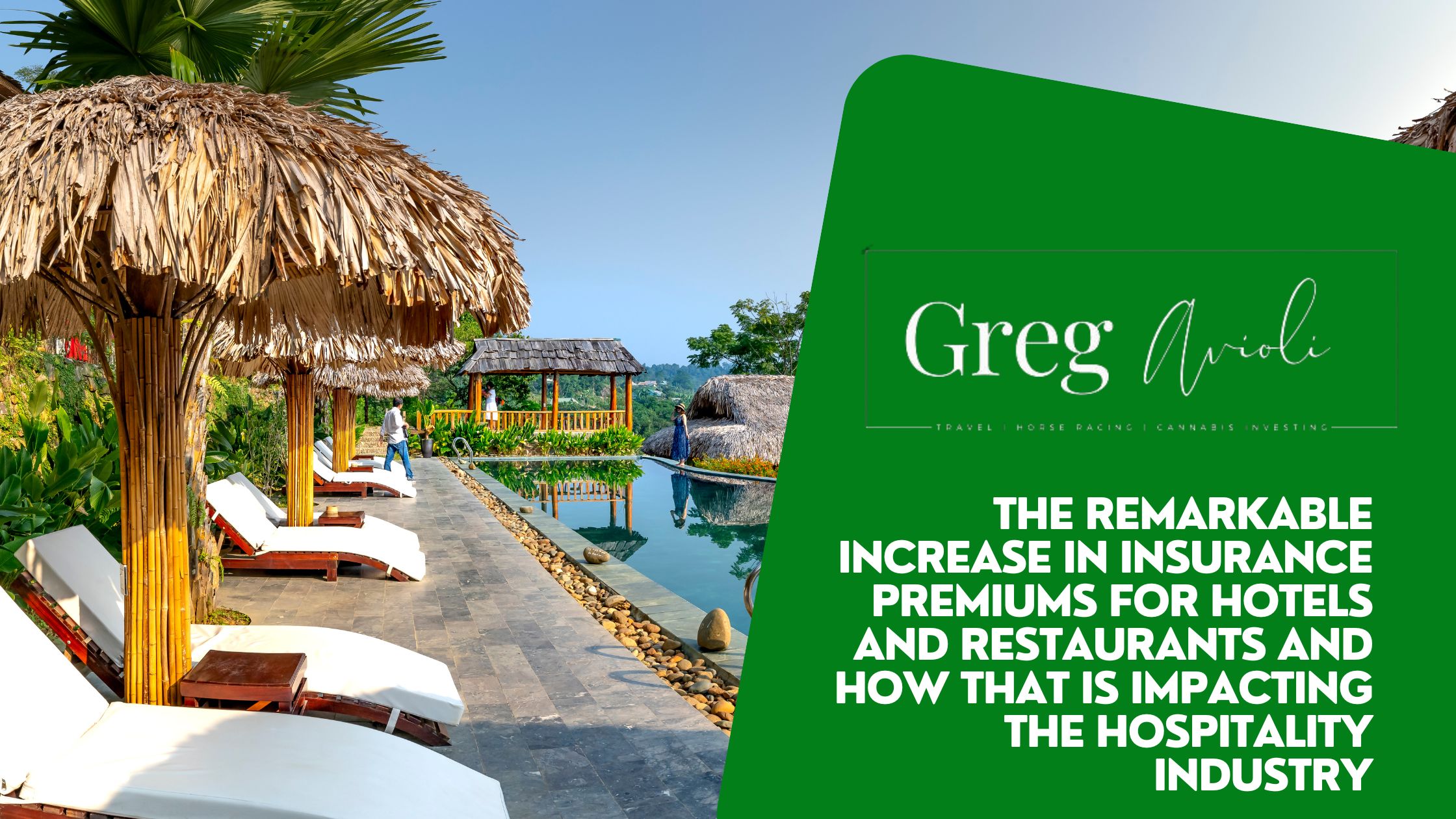 The Remarkable Increase in Insurance Premiums for Hotels and Restaurants and How That Is Impacting the Hospitality Industry